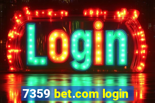 7359 bet.com login